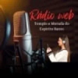 Rádio Web Templo e Morada do Espírito Santo