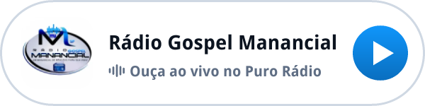 Ouça a Rádio Gospel Manancial ao vivo no Puro Rádio Ouça a Rádio Gospel Manancial ao vivo no Puro Rádio