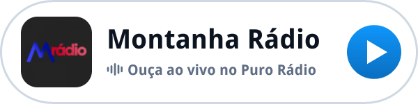 Ouça a Montanha Rádio ao vivo no Puro Rádio Ouça a Montanha Rádio ao vivo no Puro Rádio