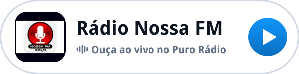 Ouça a Rádio Nossa FM ao vivo no Puro Rádio Ouça a Rádio Nossa FM ao vivo no Puro Rádio