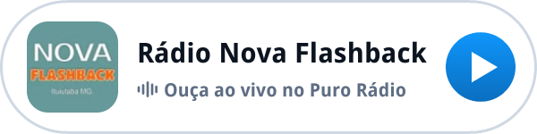 Ouça a Rádio Nova Flashback ao vivo no Puro Rádio Ouça a Rádio Nova Flashback ao vivo no Puro Rádio