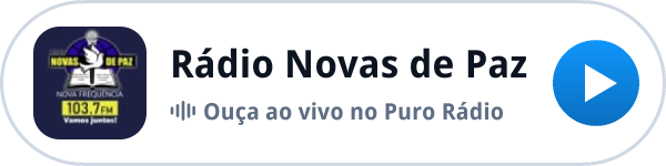 Ouça a Rádio Novas de Paz ao vivo no Puro Rádio Ouça a Rádio Novas de Paz ao vivo no Puro Rádio