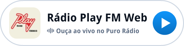 Ouça a Rádio Play FM Web ao vivo no Puro Rádio Ouça a Rádio Play FM Web ao vivo no Puro Rádio