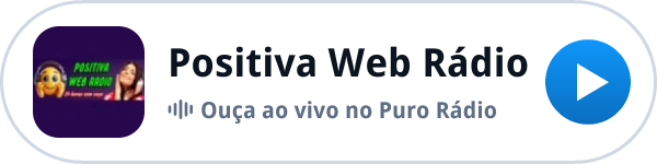 Ouça a Positiva Web Rádio ao vivo no Puro Rádio Ouça a Positiva Web Rádio ao vivo no Puro Rádio