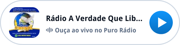 Ouça a Rádio A Verdade Que Liberta ao vivo no Puro Rádio Ouça a Rádio A Verdade Que Liberta ao vivo no Puro Rádio