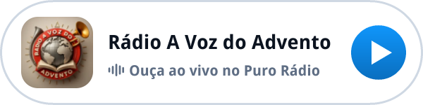 Ouça a Rádio A Voz do Advento ao vivo no Puro Rádio Ouça a Rádio A Voz do Advento ao vivo no Puro Rádio