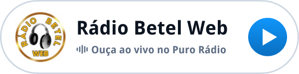 Ouça a Rádio Betel Web ao vivo no Puro Rádio Ouça a Rádio Betel Web ao vivo no Puro Rádio