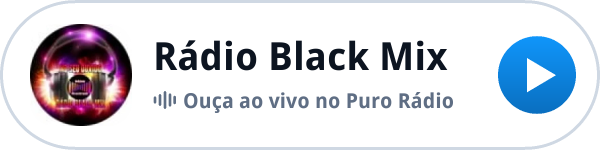 Ouça a Rádio Black Mix ao vivo no Puro Rádio Ouça a Rádio Black Mix ao vivo no Puro Rádio