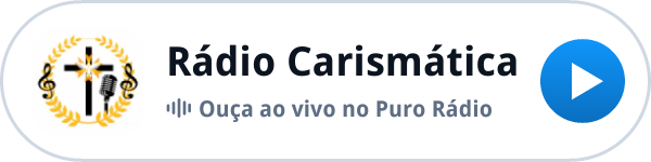 Ouça a Rádio Carismática ao vivo no Puro Rádio Ouça a Rádio Carismática ao vivo no Puro Rádio