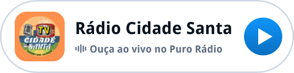 Ouça a Rádio Cidade Santa ao vivo no Puro Rádio Ouça a Rádio Cidade Santa ao vivo no Puro Rádio