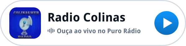 Ouça a Radio Colinas ao vivo no Puro Rádio Ouça a Radio Colinas ao vivo no Puro Rádio