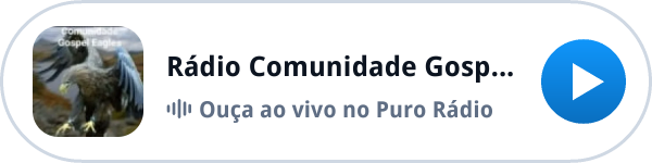Ouça a Rádio Comunidade Gospel Eagles ao vivo no Puro Rádio Ouça a Rádio Comunidade Gospel Eagles ao vivo no Puro Rádio
