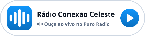Ouça a Rádio Conexão Celeste ao vivo no Puro Rádio Ouça a Rádio Conexão Celeste ao vivo no Puro Rádio