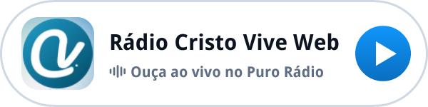 Ouça a Rádio Cristo Vive Web ao vivo no Puro Rádio Ouça a Rádio Cristo Vive Web ao vivo no Puro Rádio