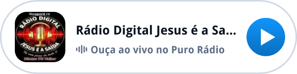 Ouça a Rádio Digital Jesus é a Saída ao vivo no Puro Rádio Ouça a Rádio Digital Jesus é a Saída ao vivo no Puro Rádio