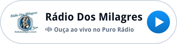 Ouça a Rádio Dos Milagres ao vivo no Puro Rádio Ouça a Rádio Dos Milagres ao vivo no Puro Rádio