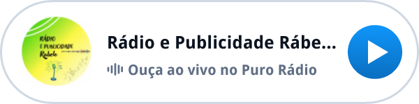 Ouça a Rádio e Publicidade Rábelo e TV ao vivo no Puro Rádio Ouça a Rádio e Publicidade Rábelo e TV ao vivo no Puro Rádio