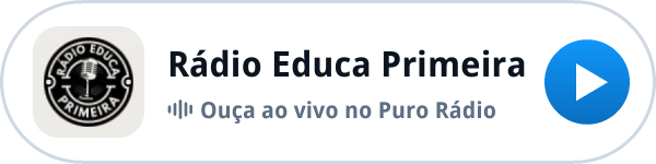Ouça a Rádio Educa Primeira ao vivo no Puro Rádio Ouça a Rádio Educa Primeira ao vivo no Puro Rádio