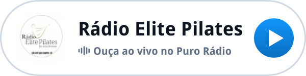 Ouça a Rádio Elite Pilates ao vivo no Puro Rádio Ouça a Rádio Elite Pilates ao vivo no Puro Rádio