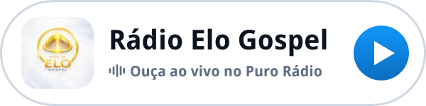 Ouça a Rádio Elo Gospel ao vivo no Puro Rádio Ouça a Rádio Elo Gospel ao vivo no Puro Rádio