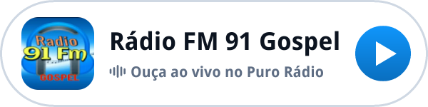 Ouça a Rádio FM 91 Gospel ao vivo no Puro Rádio Ouça a Rádio FM 91 Gospel ao vivo no Puro Rádio