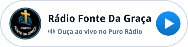 Ouça a Rádio Fonte Da Graça ao vivo no Puro Rádio Ouça a Rádio Fonte Da Graça ao vivo no Puro Rádio
