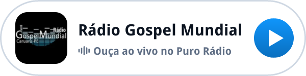 Ouça a Rádio Gospel Mundial ao vivo no Puro Rádio Ouça a Rádio Gospel Mundial ao vivo no Puro Rádio