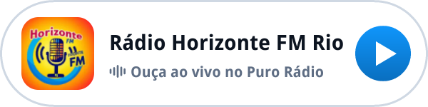 Ouça a Rádio Horizonte FM Rio ao vivo no Puro Rádio Ouça a Rádio Horizonte FM Rio ao vivo no Puro Rádio