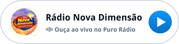 Ouça a Rádio Nova Dimensão ao vivo no Puro Rádio Ouça a Rádio Nova Dimensão ao vivo no Puro Rádio