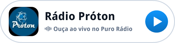 Ouça a Rádio Próton ao vivo no Puro Rádio Ouça a Rádio Próton ao vivo no Puro Rádio