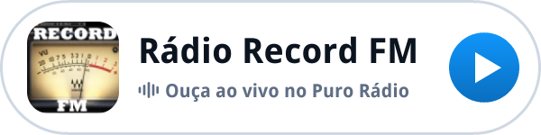 Ouça a Rádio Record FM ao vivo no Puro Rádio Ouça a Rádio Record FM ao vivo no Puro Rádio