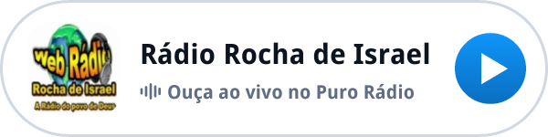 Ouça a Rádio Rocha de Israel ao vivo no Puro Rádio Ouça a Rádio Rocha de Israel ao vivo no Puro Rádio