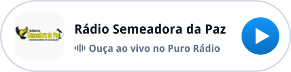 Ouça a Rádio Semeadora da Paz ao vivo no Puro Rádio Ouça a Rádio Semeadora da Paz ao vivo no Puro Rádio