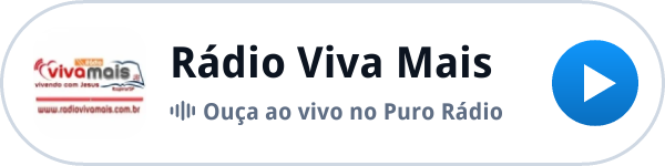 Ouça a Rádio Viva Mais ao vivo no Puro Rádio Ouça a Rádio Viva Mais ao vivo no Puro Rádio