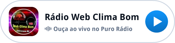 Ouça a Rádio Web Clima Bom ao vivo no Puro Rádio Ouça a Rádio Web Clima Bom ao vivo no Puro Rádio