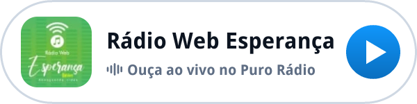 Ouça a Rádio Web Esperança ao vivo no Puro Rádio Ouça a Rádio Web Esperança ao vivo no Puro Rádio