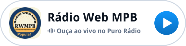 Ouça a Rádio Web MPB ao vivo no Puro Rádio Ouça a Rádio Web MPB ao vivo no Puro Rádio