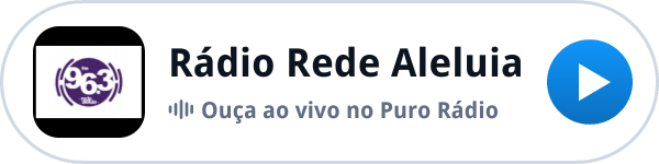 Ouça a Rádio Rede Aleluia ao vivo no Puro Rádio Ouça a Rádio Rede Aleluia ao vivo no Puro Rádio