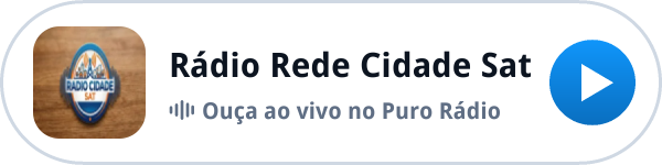 Ouça a Rádio Rede Cidade Sat ao vivo no Puro Rádio Ouça a Rádio Rede Cidade Sat ao vivo no Puro Rádio