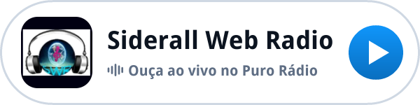 Ouça a Siderall Web Radio ao vivo no Puro Rádio Ouça a Siderall Web Radio ao vivo no Puro Rádio