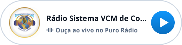 Ouça a Rádio Sistema VCM de Comunicação ao vivo no Puro Rádio Ouça a Rádio Sistema VCM de Comunicação ao vivo no Puro Rádio