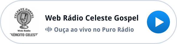 Ouça a Web Rádio Celeste Gospel ao vivo no Puro Rádio Ouça a Web Rádio Celeste Gospel ao vivo no Puro Rádio