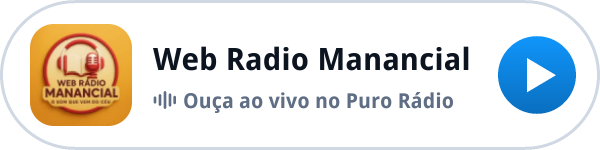 Ouça a Web Radio Manancial ao vivo no Puro Rádio Ouça a Web Radio Manancial ao vivo no Puro Rádio