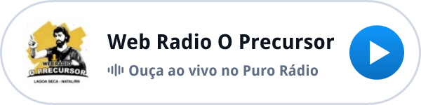 Ouça a Web Radio O Precursor ao vivo no Puro Rádio Ouça a Web Radio O Precursor ao vivo no Puro Rádio