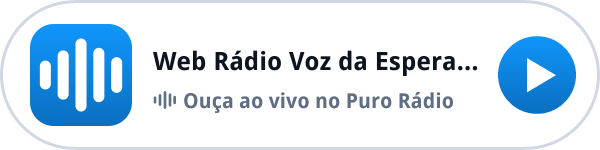 Ouça a Web Rádio Voz da Esperança ao vivo no Puro Rádio Ouça a Web Rádio Voz da Esperança ao vivo no Puro Rádio